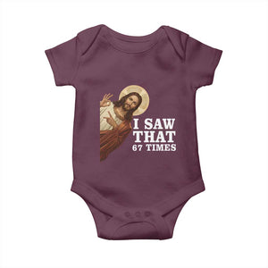 Funny Six Seven Meme Baby Onesie I Saw That 67 Times TS14 Maroon Print Your Wear