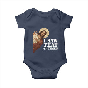 Funny Six Seven Meme Baby Onesie I Saw That 67 Times TS14 Navy Print Your Wear