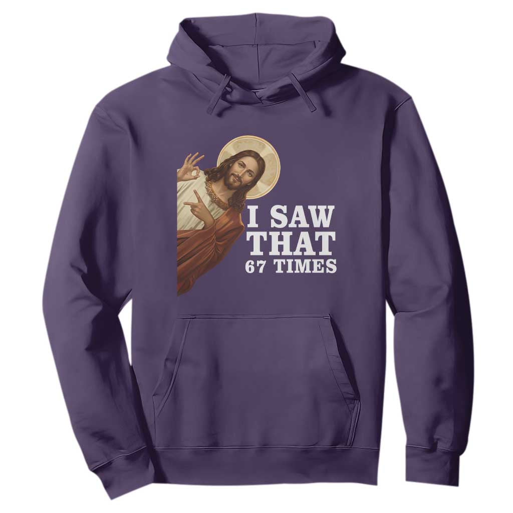 Funny Six Seven Meme Hoodie I Saw That 67 Times TS14 Purple Print Your Wear