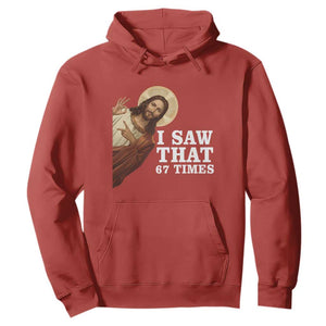 Funny Six Seven Meme Hoodie I Saw That 67 Times TS14 Red Print Your Wear