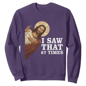 Funny Six Seven Meme Sweatshirt I Saw That 67 Times TS14 Purple Print Your Wear