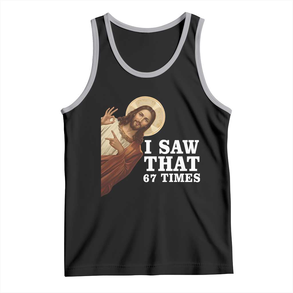 Funny Six Seven Meme Tank Top I Saw That 67 Times TS14 Black Athletic Heather Print Your Wear