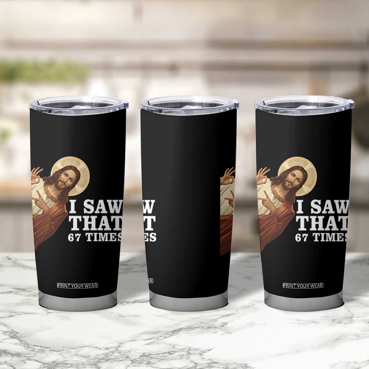 Funny Six Seven Meme Tumbler Cup I Saw That 67 Times TS14 Print Your Wear