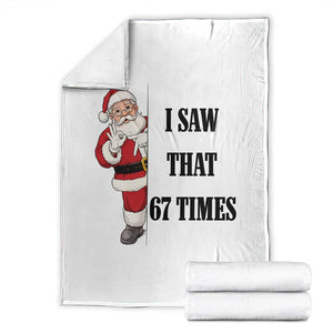 67 Six Seven Santa Christmas Meme Throw Blanket I Saw That TS14 White Print Your Wear