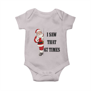 67 Six Seven Santa Christmas Meme Baby Onesie I Saw That TS14 Ice Gray Print Your Wear
