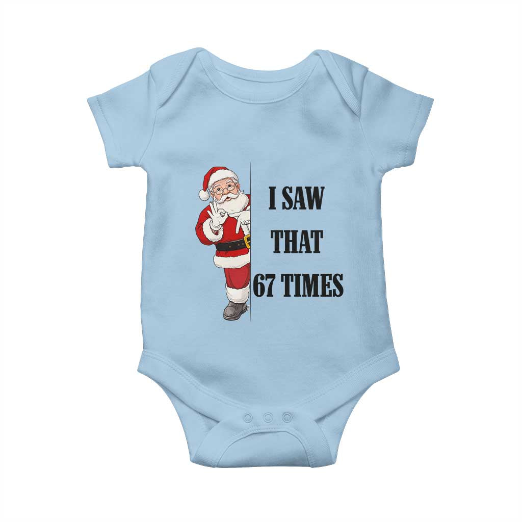 67 Six Seven Santa Christmas Meme Baby Onesie I Saw That TS14 Light Blue Print Your Wear