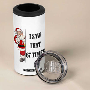 67 Six Seven Santa Christmas Meme 4 in 1 Can Cooler Tumbler I Saw That TS14 Print Your Wear