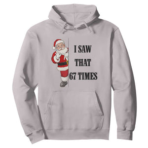 67 Six Seven Santa Christmas Meme Hoodie I Saw That TS14 Ice Gray Print Your Wear