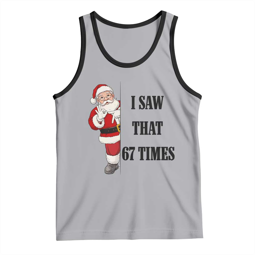 67 Six Seven Santa Christmas Meme Tank Top I Saw That TS14 Athletic Heather Black Print Your Wear