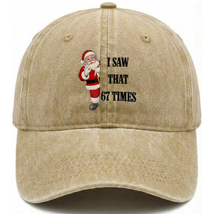 67 Six Seven Santa Christmas Meme Washed Cotton Baseball Cap I Saw That TS14 Washed Cap Universal Fit Khaki Print Your Wear