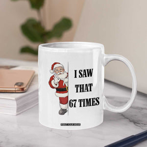 67 Six Seven Santa Christmas Meme Coffee Mug I Saw That TS14 Print Your Wear