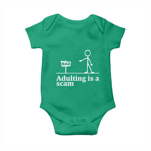 Adulting Is A Scam Baby Onesie Funny Quote Adult Humor - Print Your Wear