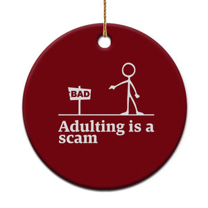 Adulting Is A Scam Ceramic Ornament Funny Quote Adult Humor TS14 1pc Red Print Your Wear