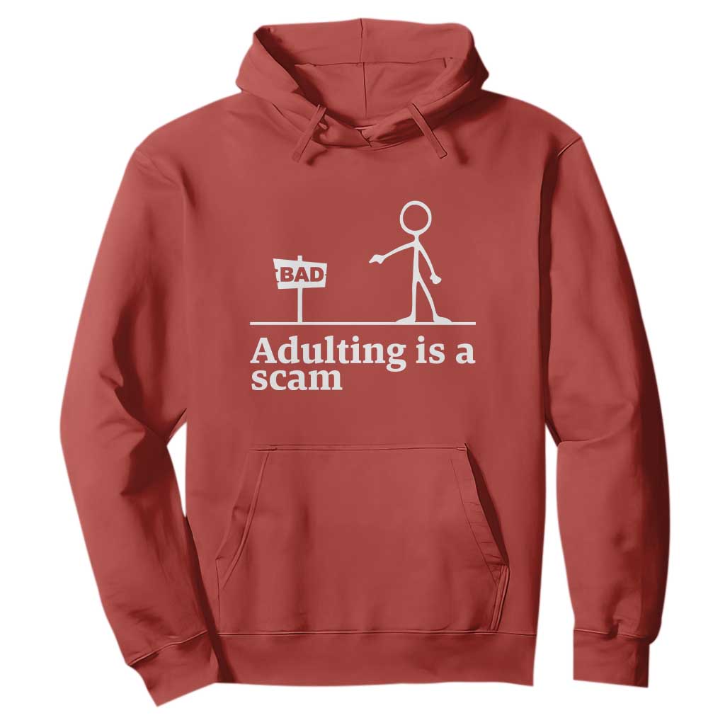 Adulting Is A Scam Hoodie Funny Quote Adult Humor TS14 Red Print Your Wear