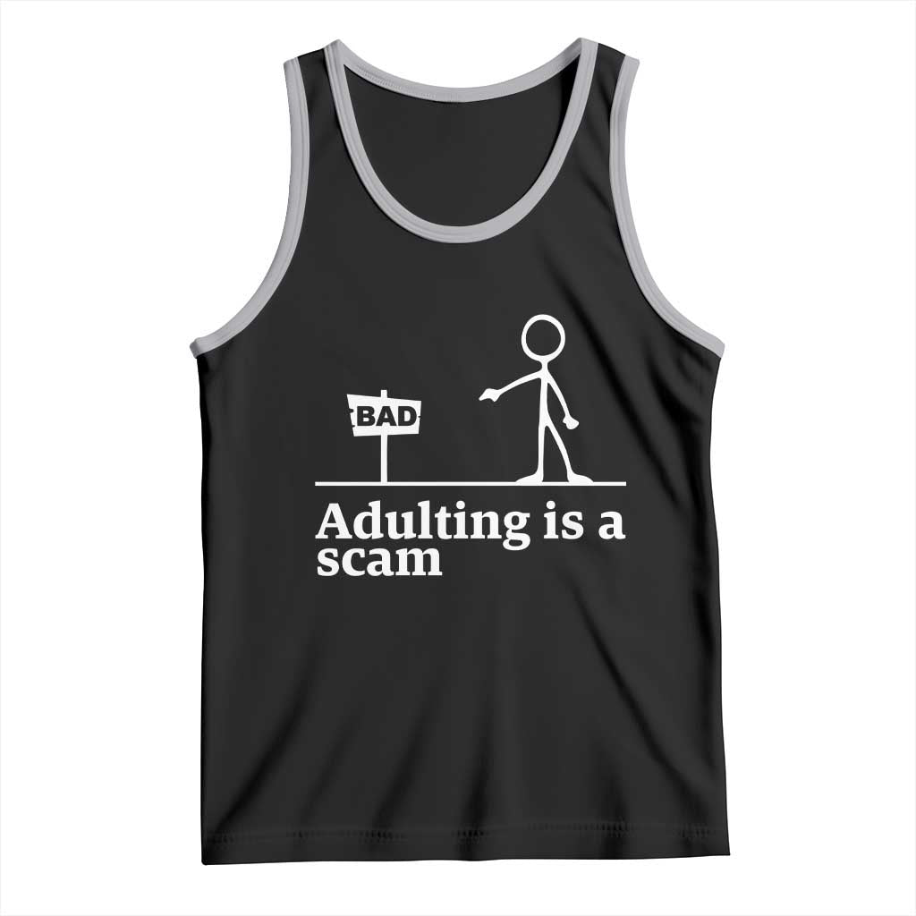 Adulting Is A Scam Tank Top Funny Quote Adult Humor TS14 Black Athletic Heather Print Your Wear