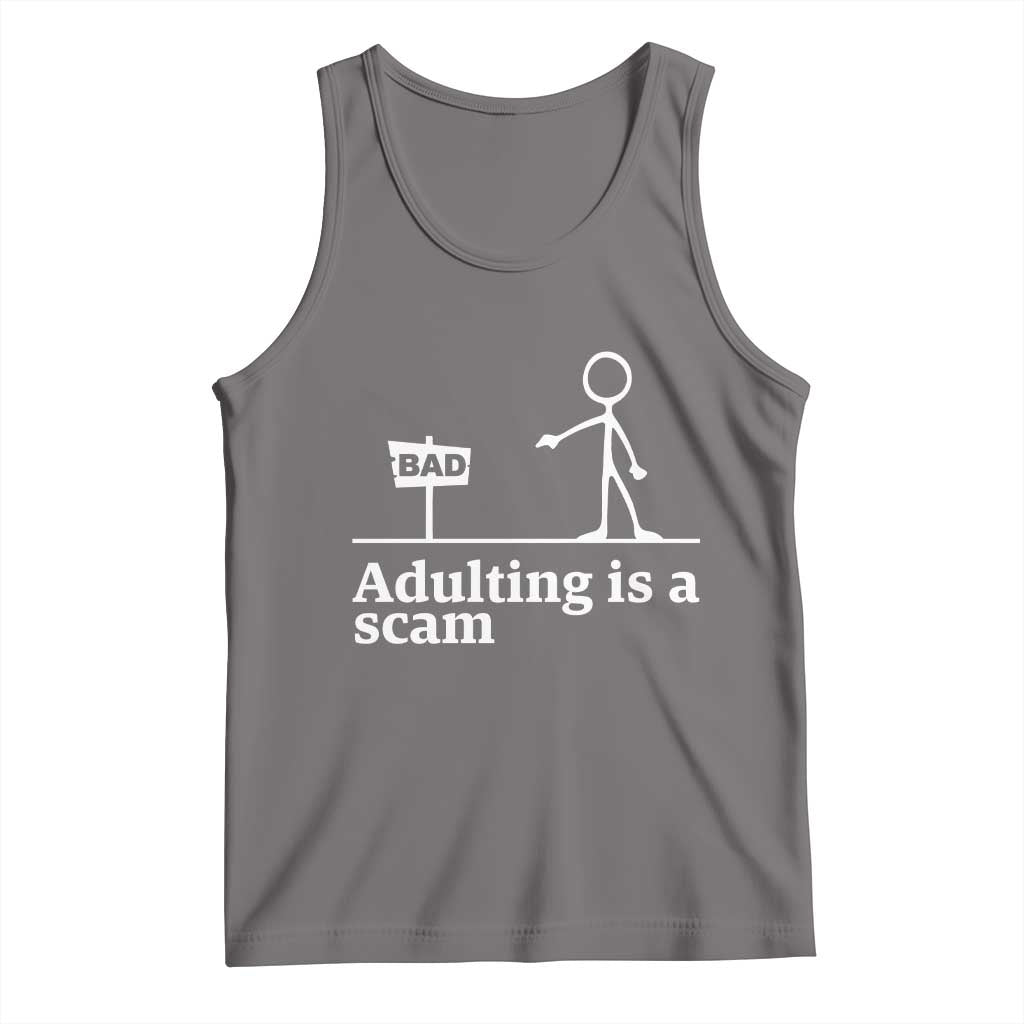 Adulting Is A Scam Tank Top Funny Quote Adult Humor TS14 Deep Heather Print Your Wear