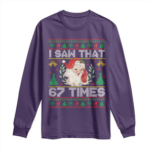 Funny Santa Christmas Long Sleeve Shirt I Saw That 67 Times TS14 Purple Print Your Wear