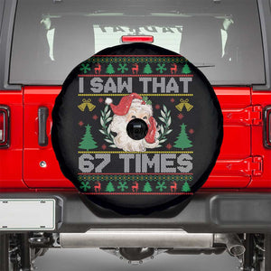 Funny Santa Christmas Spare Tire Cover I Saw That 67 Times TS14 Black Print Your Wear