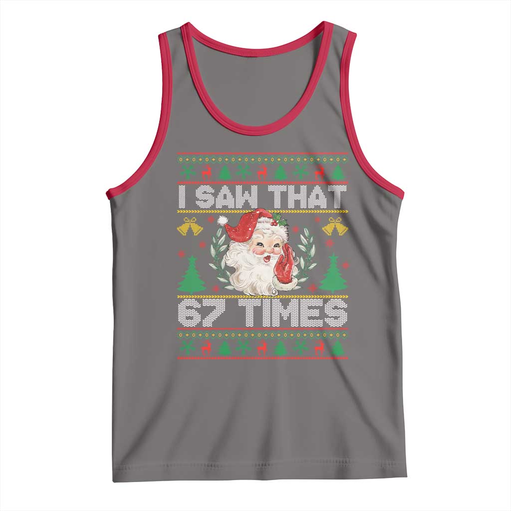 Funny Santa Christmas Tank Top I Saw That 67 Times TS14 Deep Heather Red Print Your Wear