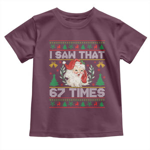 Funny Santa Christmas Toddler T Shirt I Saw That 67 Times TS14 Maroon Print Your Wear
