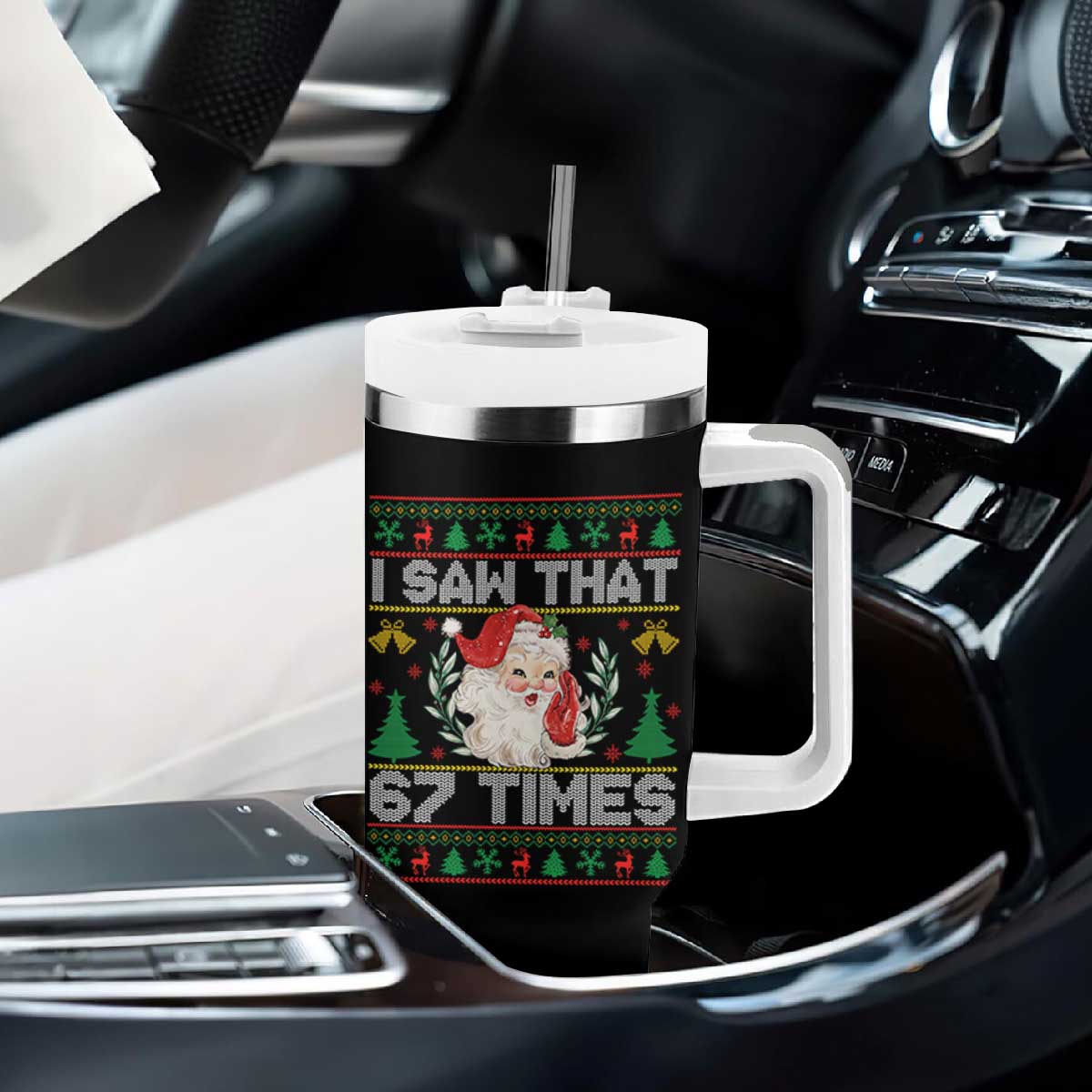 Funny Santa Christmas Tumbler With Handle I Saw That 67 Times TS14 Print Your Wear
