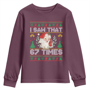 Funny Santa Christmas Youth Sweatshirt I Saw That 67 Times TS14 Maroon Print Your Wear