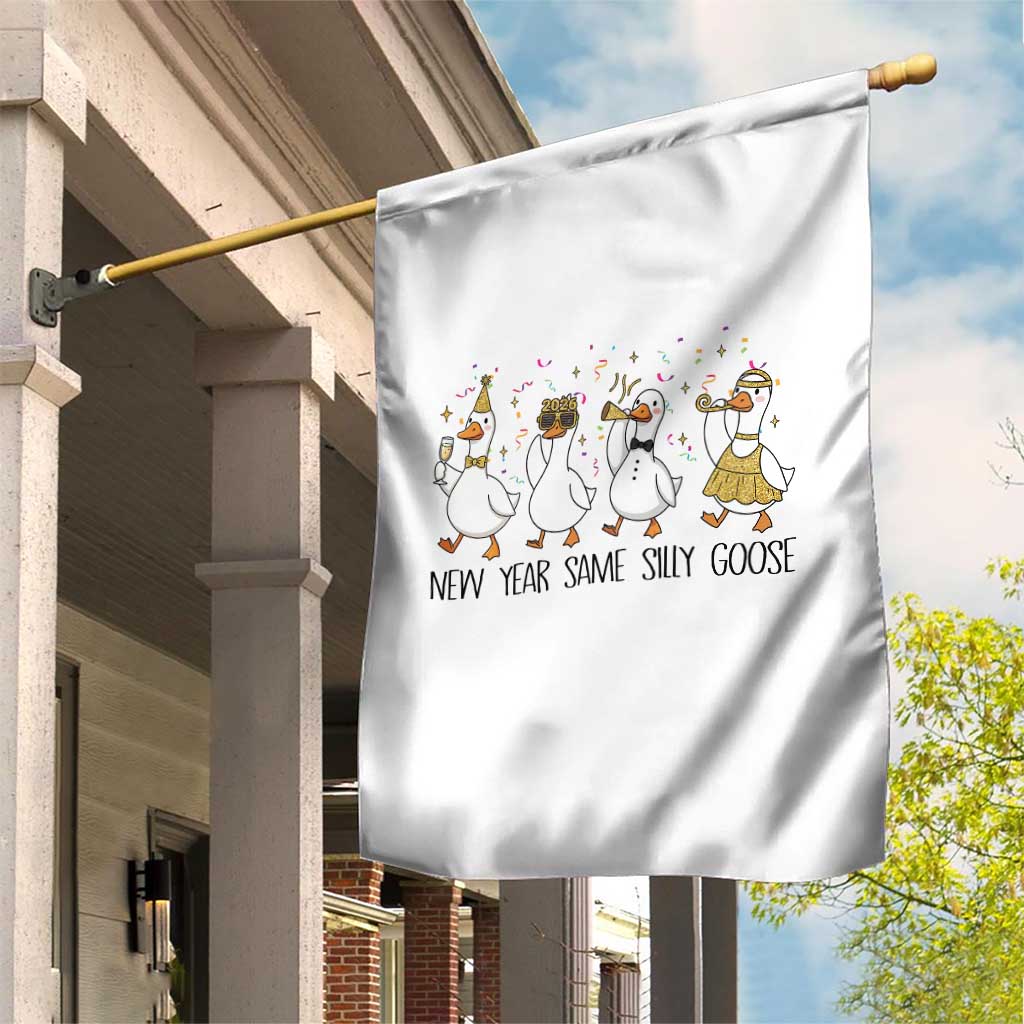 Silly Goose New Years 2026 Garden Flag Cute Goose Party Holiday TS14 Print Your Wear