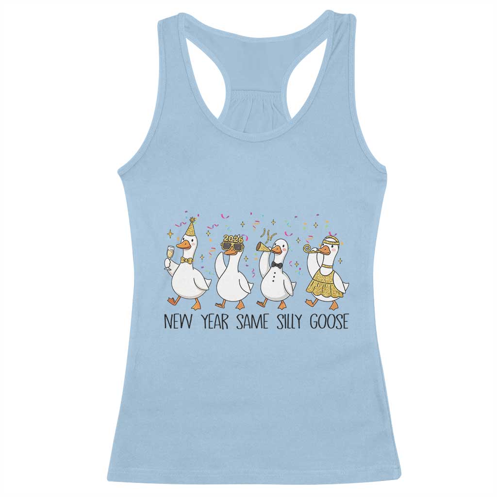 Silly Goose New Years 2026 Racerback Tank Top Cute Goose Party Holiday TS14 Light Blue Print Your Wear