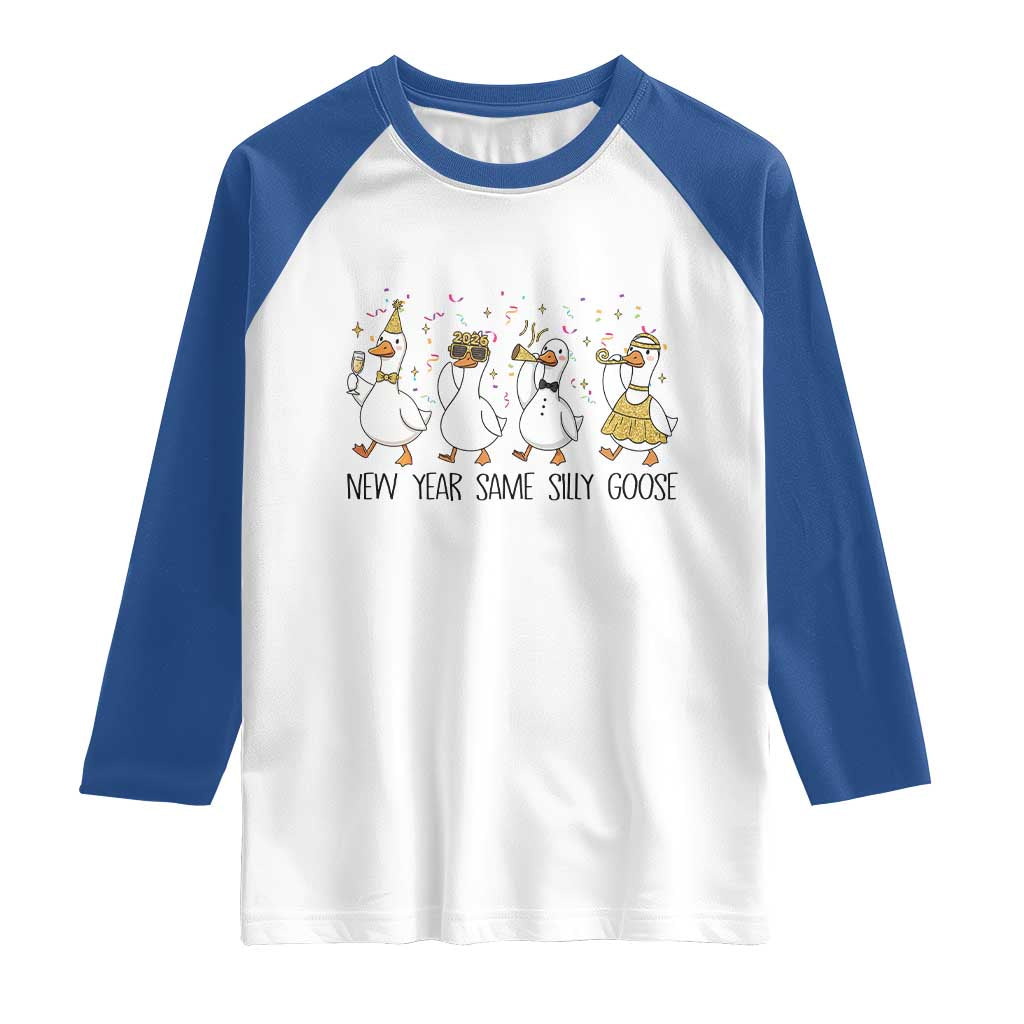 Silly Goose New Years 2026 Raglan Shirt Cute Goose Party Holiday TS14 White Royal Print Your Wear