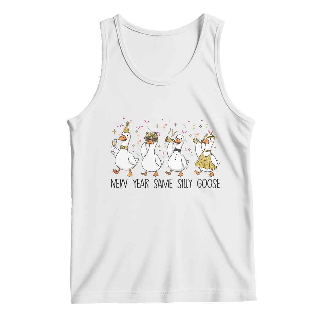 Silly Goose New Years 2026 Tank Top Cute Goose Party Holiday TS14 White Print Your Wear