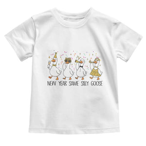 Silly Goose New Years 2026 Toddler T Shirt Cute Goose Party Holiday TS14 White Print Your Wear