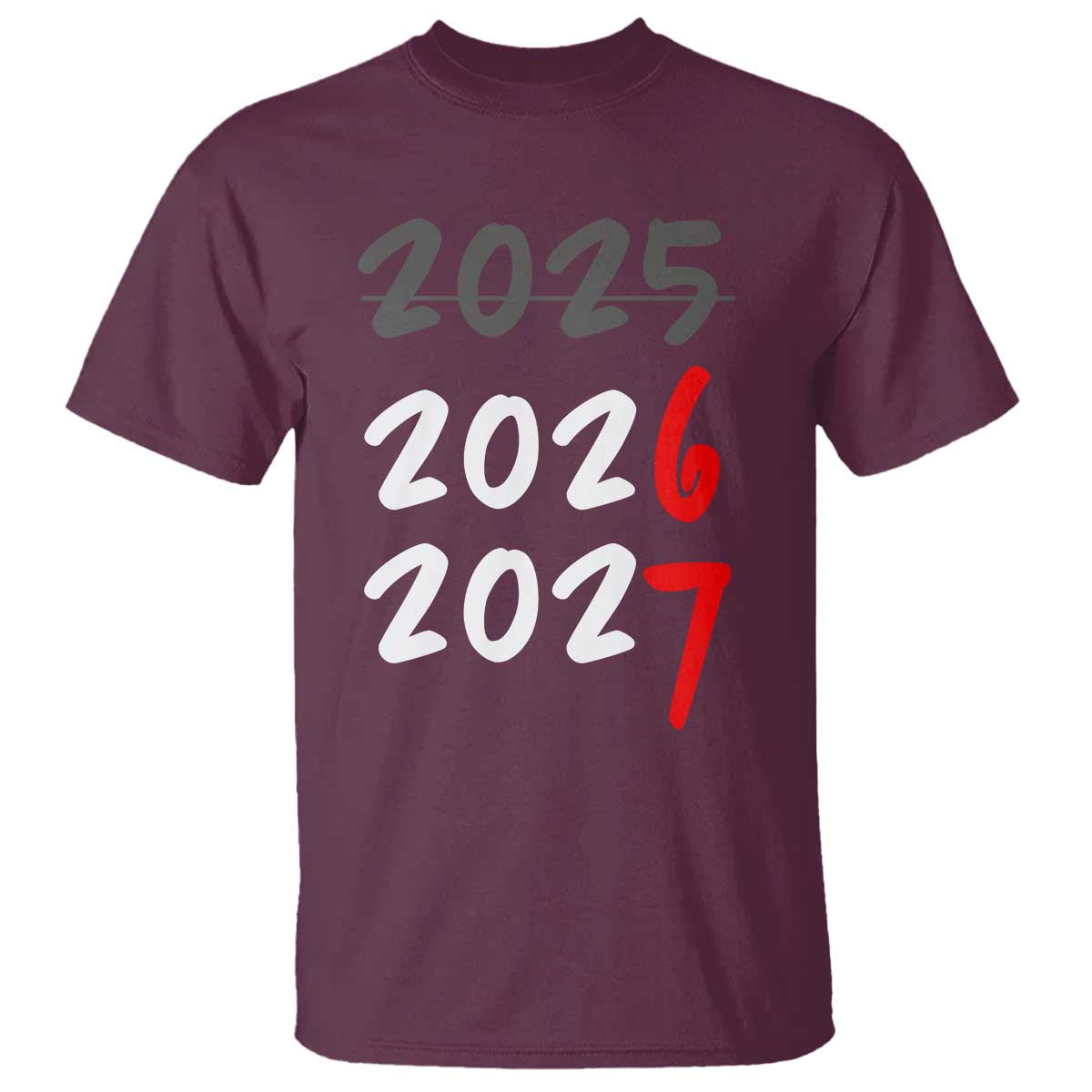 67 Six Seven Meme T Shirt New Year 2026 Gen Alpha Slang TS14 Maroon Print Your Wear