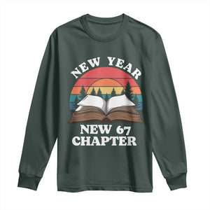 Funny Six Seven Meme Long Sleeve Shirt New Year New 67 Chapter TS14 Dark Forest Green Print Your Wear