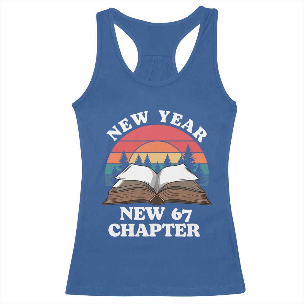 Funny Six Seven Meme Racerback Tank Top New Year New 67 Chapter TS14 Royal Blue Print Your Wear