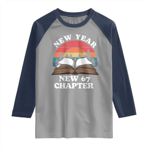 Funny Six Seven Meme Raglan Shirt New Year New 67 Chapter TS14 Sport Gray Navy Print Your Wear