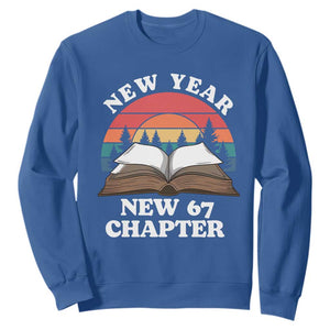 Funny Six Seven Meme Sweatshirt New Year New 67 Chapter TS14 Royal Blue Print Your Wear