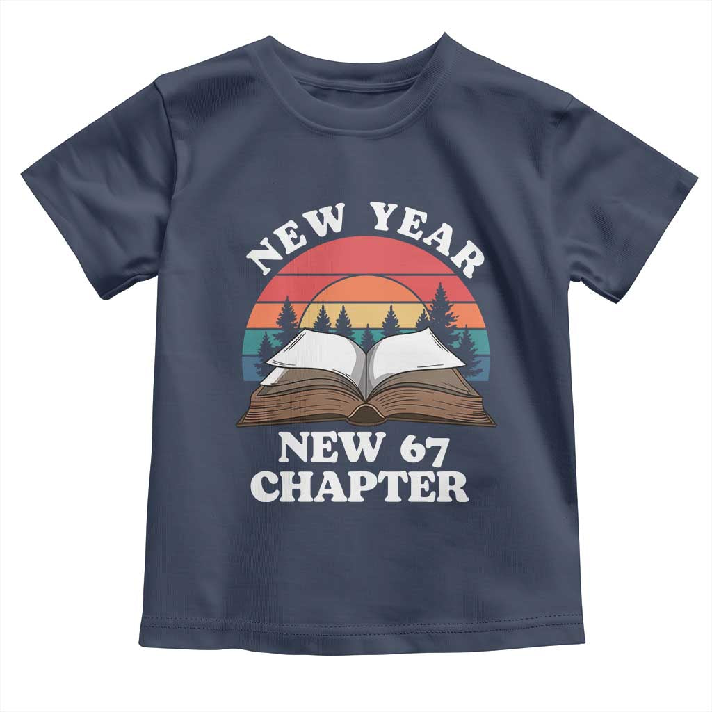 Funny Six Seven Meme Toddler T Shirt New Year New 67 Chapter TS14 Navy Print Your Wear