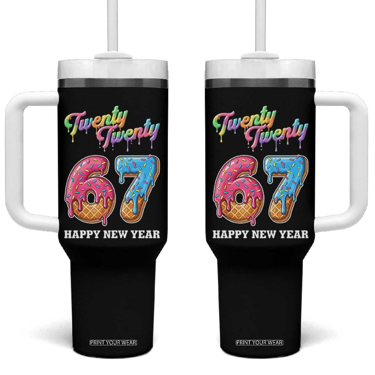 67 Six Seven Meme Tumbler With Handle New Year 2026 Ice Cream Drip TS14 One Size: 40 oz Black Print Your Wear