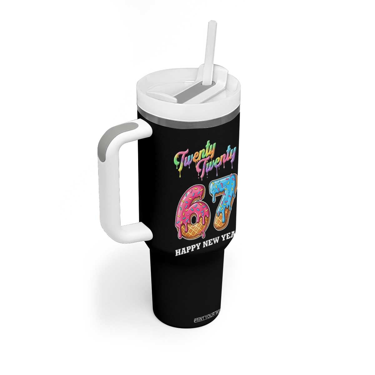 67 Six Seven Meme Tumbler With Handle New Year 2026 Ice Cream Drip TS14 Print Your Wear