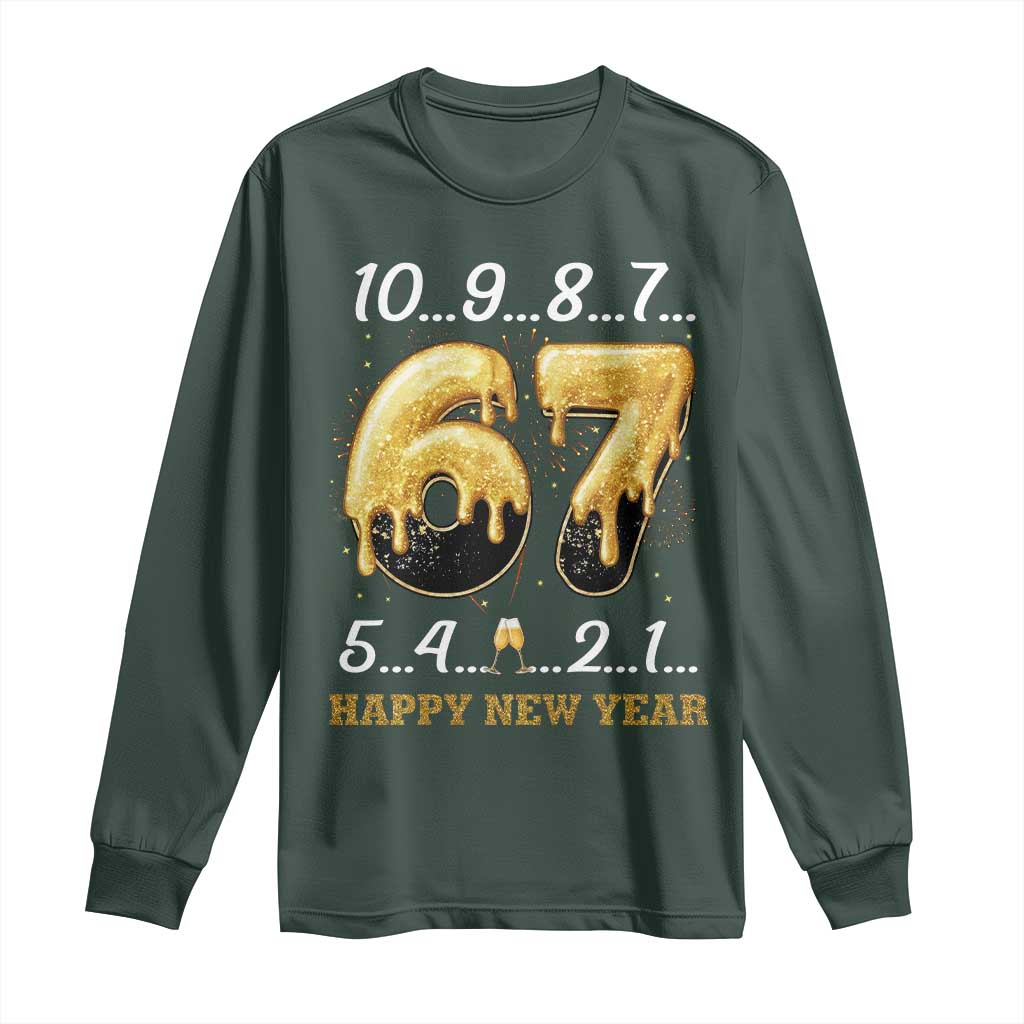 67 Six Seven Meme Long Sleeve Shirt Happy New Year 2026 TS14 Dark Forest Green Print Your Wear