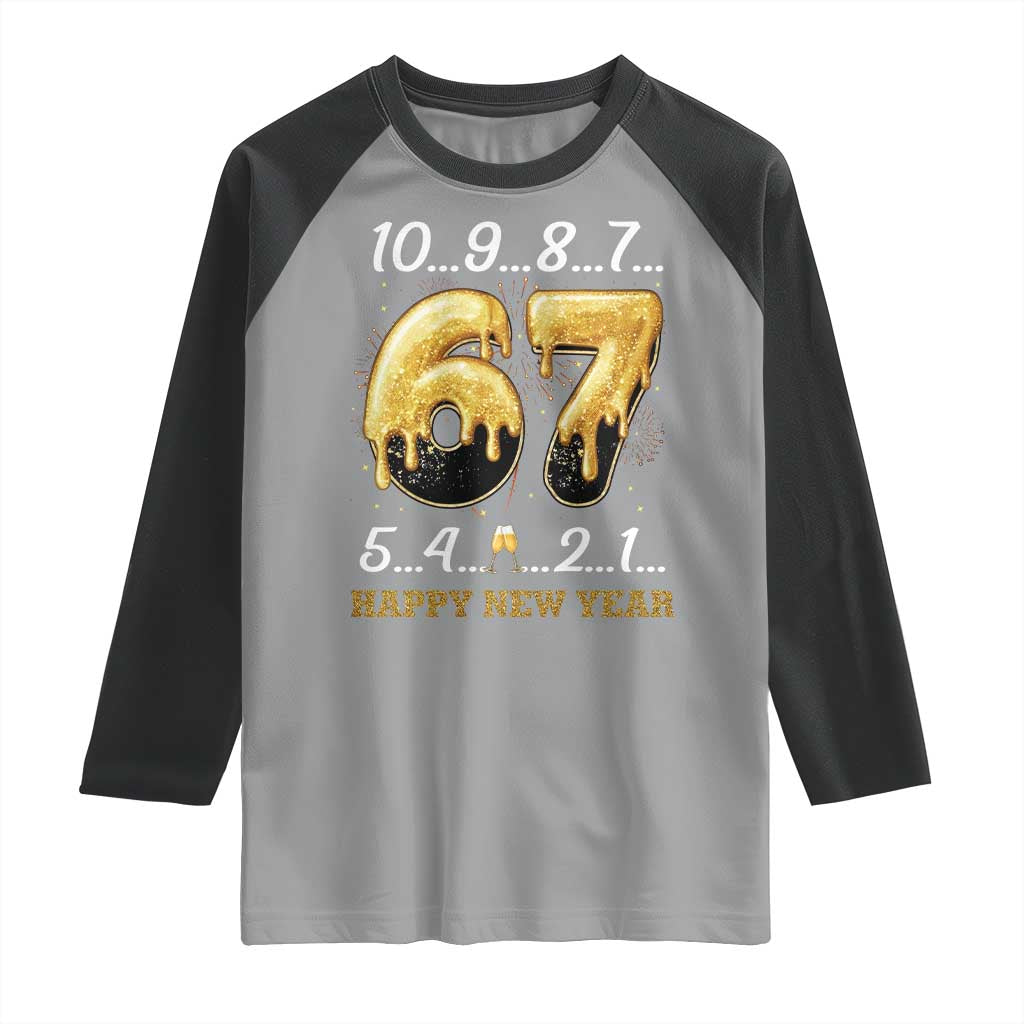 67 Six Seven Meme Raglan Shirt Happy New Year 2026 TS14 Sport Gray Black Print Your Wear