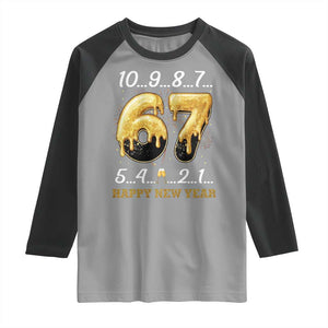 67 Six Seven Meme Raglan Shirt Happy New Year 2026 TS14 Sport Gray Black Print Your Wear