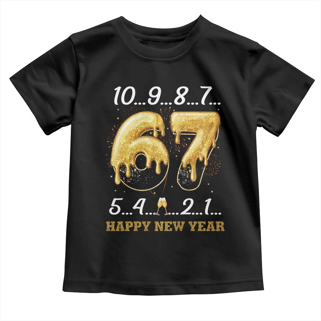 67 Six Seven Meme Toddler T Shirt Happy New Year 2026 TS14 Black Print Your Wear