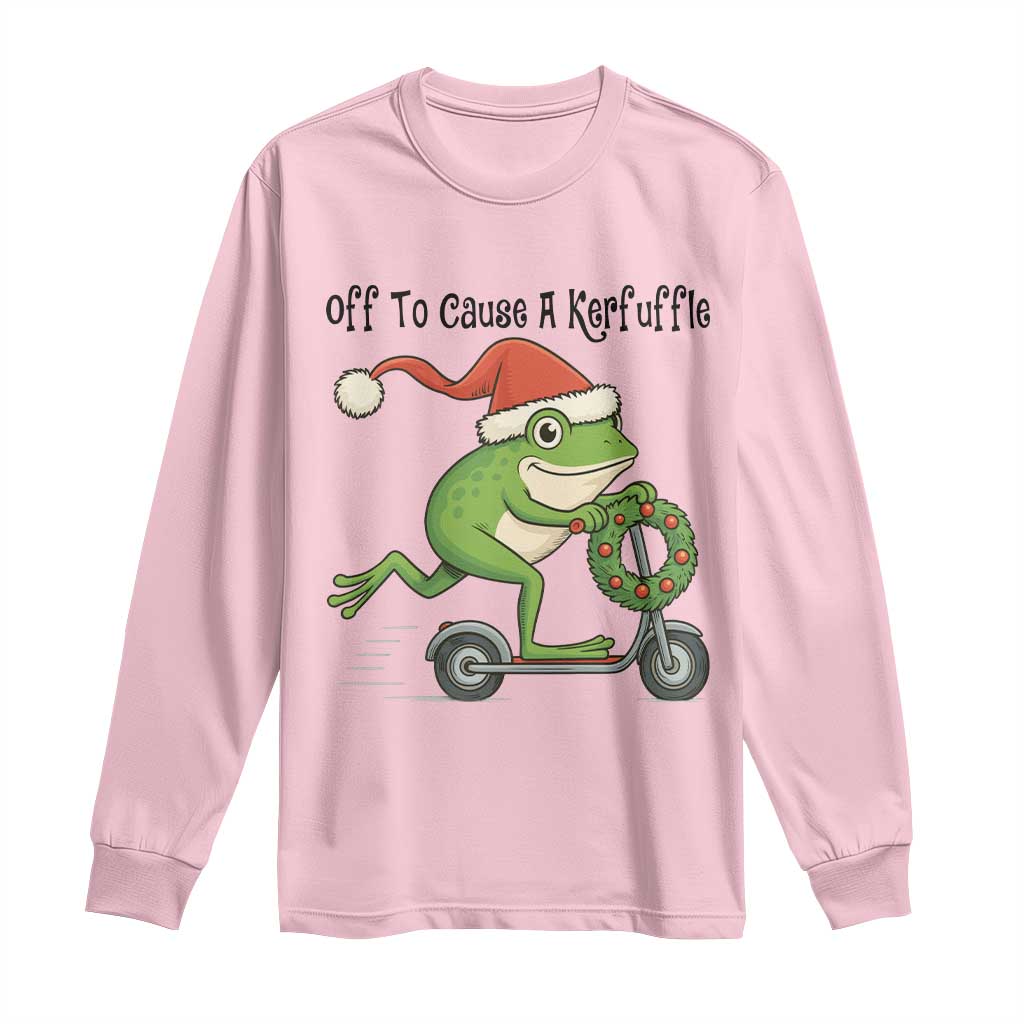 Off To Cause A Kerfuffle Long Sleeve Shirt Funny Frog Christmas Meme Weirdcore TS14 Light Pink Print Your Wear
