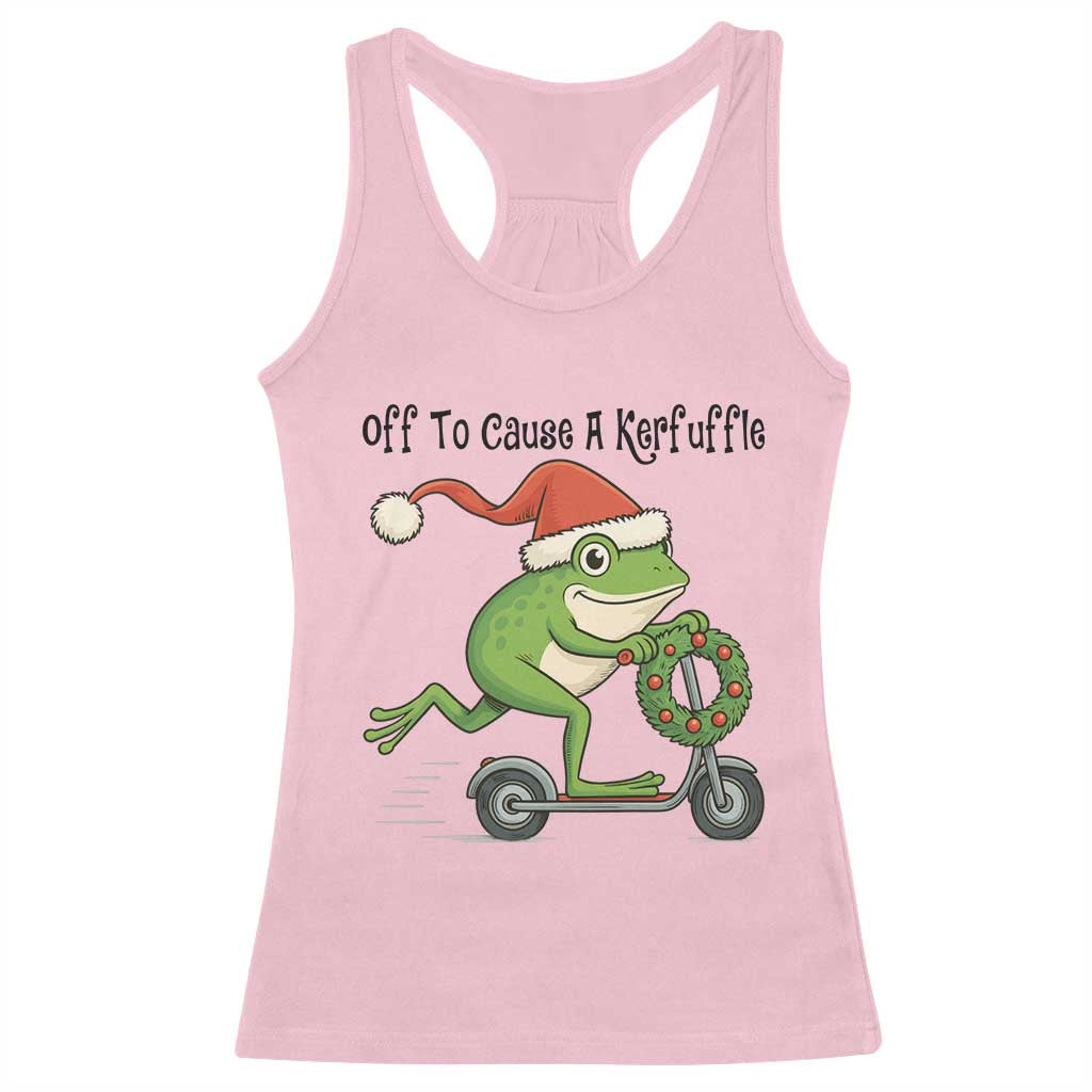 Off To Cause A Kerfuffle Racerback Tank Top Funny Frog Christmas Meme Weirdcore TS14 Light Pink Print Your Wear