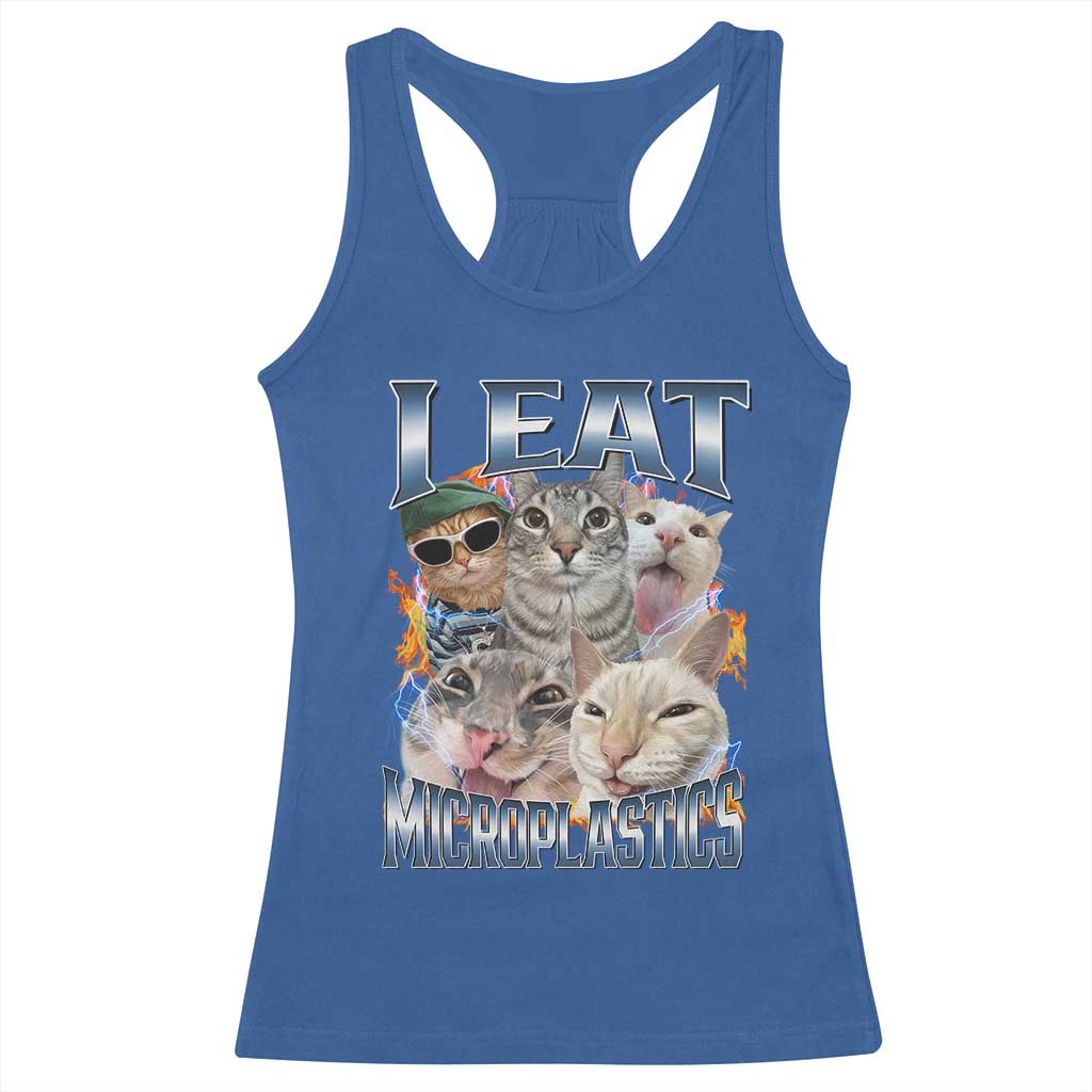 Funny Cat Meme Racerback Tank Top I Eat Microplastics TS14 Royal Blue Print Your Wear