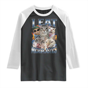 Funny Cat Meme Raglan Shirt I Eat Microplastics TS14 Black White Print Your Wear