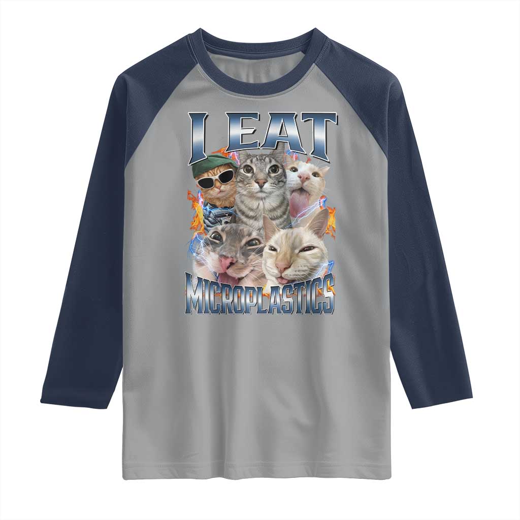 Funny Cat Meme Raglan Shirt I Eat Microplastics TS14 Sport Gray Navy Print Your Wear