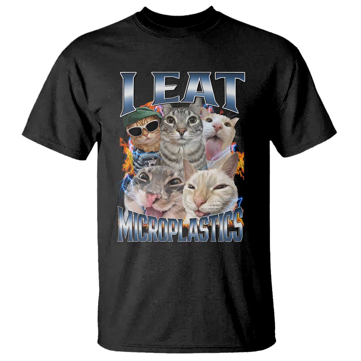 Funny Cat Meme T Shirt I Eat Microplastics TS14 Black Print Your Wear