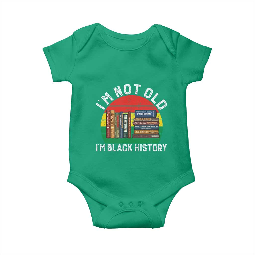 Black History Month Baby Onesie I Am Not Old I Am Black History Month TS14 Irish Green Print Your Wear